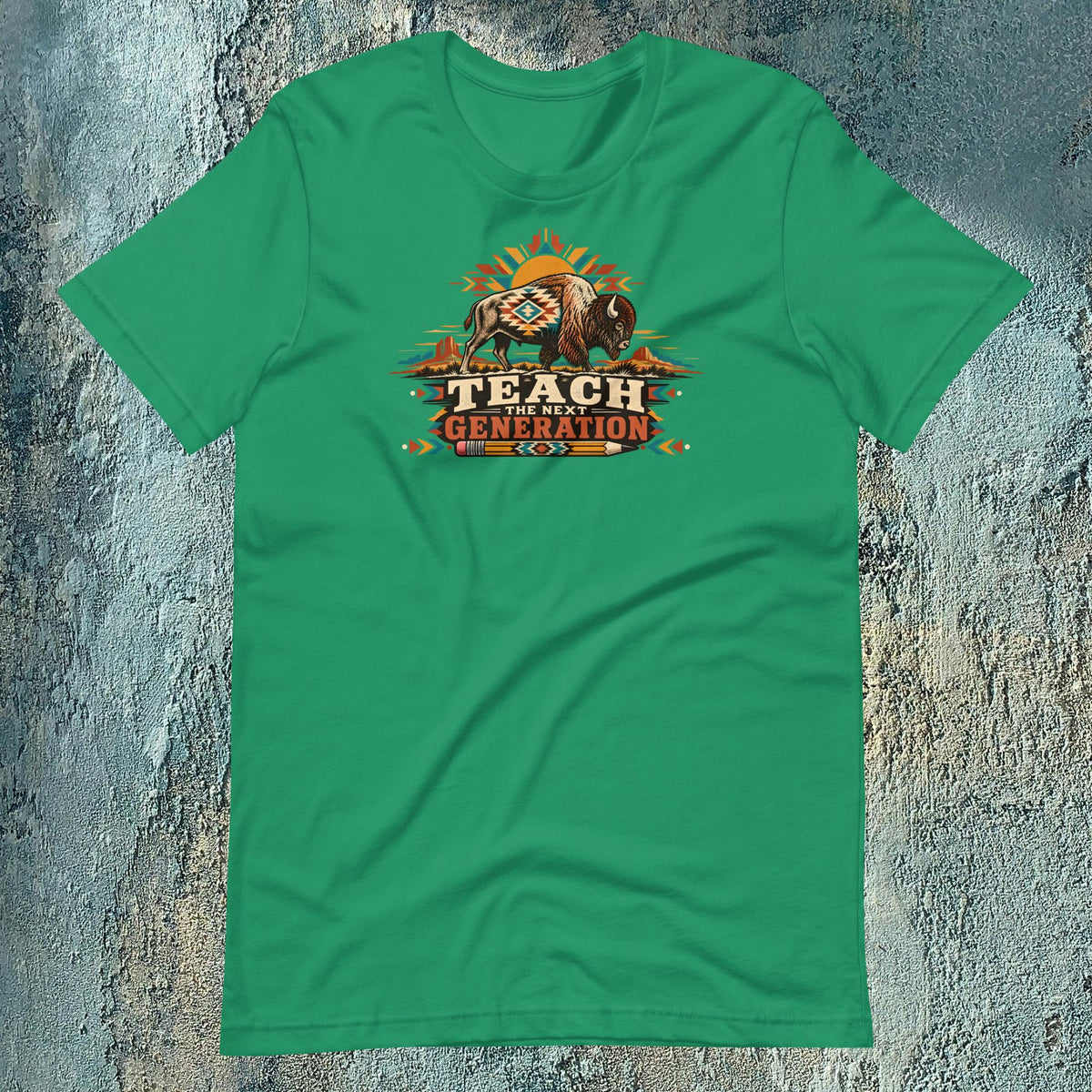 Native American Teacher T-Shirt | Teach the Next Generation