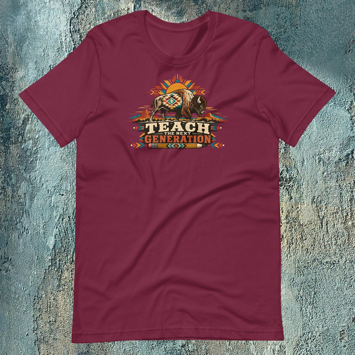 Native American Teacher T-Shirt | Teach the Next Generation